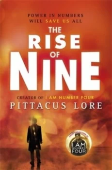 Image of The Rise of Nine by Pittacus Lore Hardback