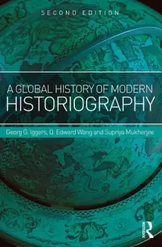 Image of A Global History of Modern Historiography