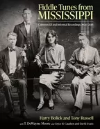 Image of fiddle tunes from mississippi commercial and informal recordings 1920 2018