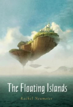 Image of The Floating Islands by Rachel Neumeier Hardback
