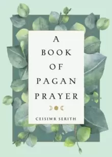 Image of A Book of Pagan Prayer
