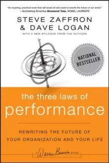 Image of The Three Laws of Performance : Rewriting the Future of Your Organization and Your Life