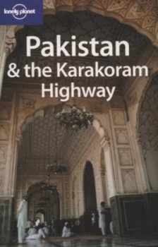 Image of Pakistan and the Karakoram Highway by Sarina Singh and John King Paperback