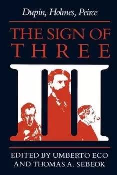 Image of The sign of three by Umberto Eco