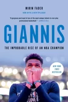 Image of Giannis : The Improbable Rise of an NBA Champion