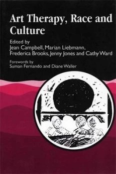 Image of Art Therapy Race and Culture by Frederica Brooks Paperback