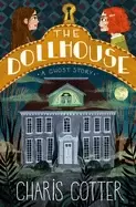 Image of dollhouse a ghost story