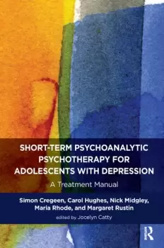 Image of Short-term Psychoanalytic Psychotherapy for Adolescents with DepressionA Treatment Manual