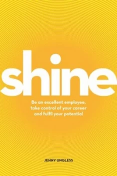 Image of Shine by Jenny Ungless Book