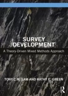 Image of Survey Development : A Theory-Driven Mixed-Method Approach