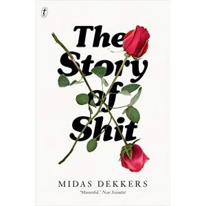 Image of The Story Of Shit Paperback / softback 2018