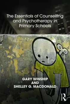 Image of The Essentials of Counselling and Psychotherapy in Primary SchoolsOn being a Specialist Mental Health Lead in schools