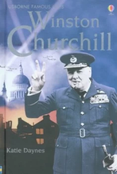 Image of Winston Churchill by Katie Daynes and T. C Charman and Alison Kelly Hardback