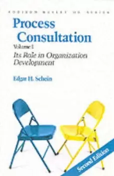 Image of Process consultation Volume I Its role in organization development by Edgar H. Schein