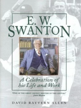 Image of E.W. Swanton by E. W Swanton and David Rayvern Allen Hardback