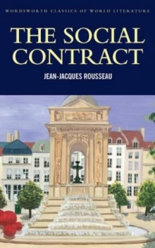 Image of The Social Contract or Principles of Political Right by Jean-Jaques Rousseau Book
