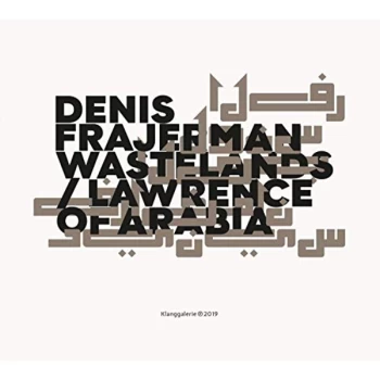 Image of Denis Frajerman - Wastelands/Lawrence of Arabia CD