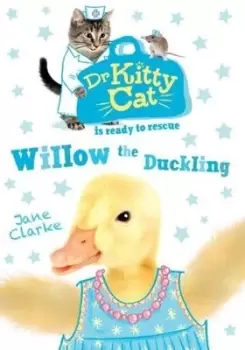Image of Willow the Duckling by Jane Clarke