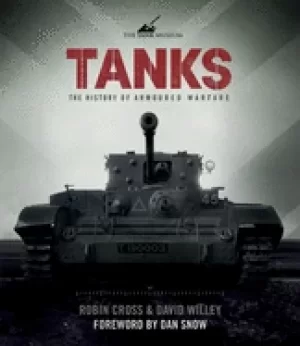 Image of tanks the history of armoured warfare