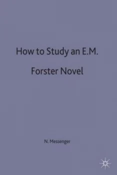 Image of How to study an E M Forster novel by Nigel Messenger