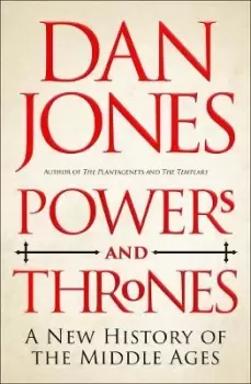 Image of Powers and Thrones by Dan Jones
