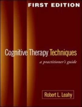 Image of Cognitive Therapy Techniques by Robert L. Leahy Paperback
