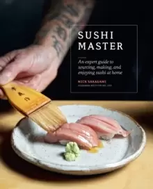 Image of Sushi Master : An expert guide to sourcing, making and enjoying sushi at home