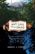 Image of dont sleep there are snakes