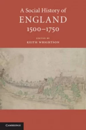Image of A social history of England 1500-1750 by Keith Wrightson