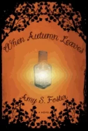 Image of when autumn leaves a novel