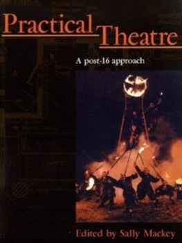 Image of Practical Theatre by Sally Mackey Paperback