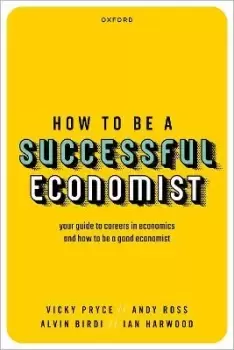 Image of How to be a Successful Economist by Vicky Pryce