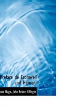 Image of Preface De Cromwell and Hernani by Victor Hugo Paperback