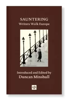 Image of Sauntering : Writers Walk Europe