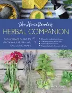 Image of homesteaders herbal companion the ultimate guide to growing preserving and