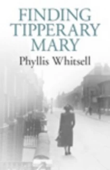 Image of Finding Tipperary Mary by Phyllis Whitsell Paperback