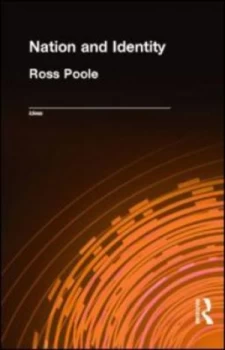 Image of Nation and Identity by Ross Poole Paperback