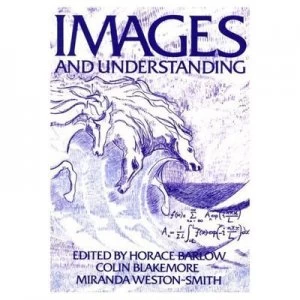Image of Images and Understanding by Horace Barlow Paperback