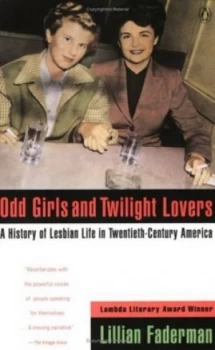 Image of Odd Girls and Twilight Lovers by Lillian Faderman Paperback