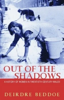 Image of Out of the Shadows by Deirdre Beddoe Paperback