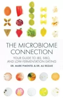 Image of Building a Better Biome : Understanding the Microbiome's Connection to Health and Gut Happiness