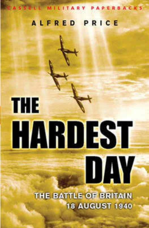 Image of The Hardest Day by Alfred Price Paperback