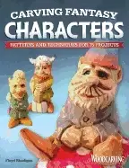 Image of carving fantasy characters patterns and techniques for 15 projects caricatu