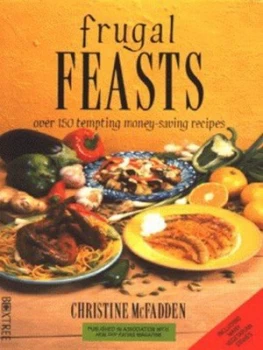 Image of Frugal Feasts by Christine Mcfadden and Healthy Eating Paperback