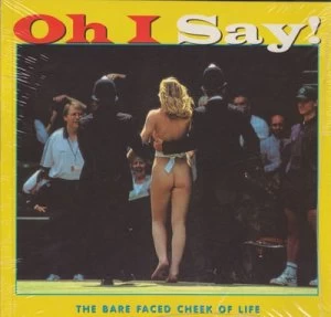 Image of Oh I say by Dave Crowe