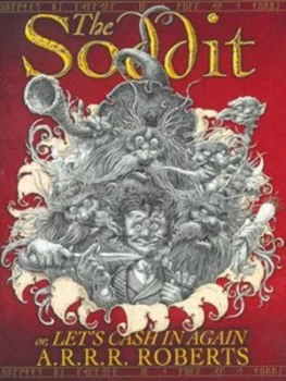 Image of The Soddit or Lets Cash in Again or ... by Adam Roberts Hardback