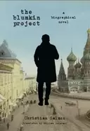 Image of blumkin project a biographical novel