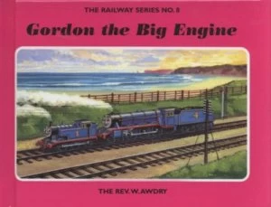 Image of Gordon the Big Engine by Rev. W. Awdry Hardback