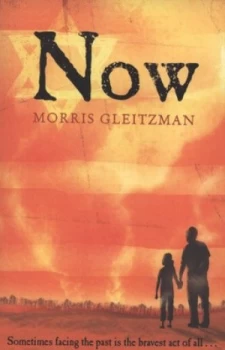 Image of Now by Morris Gleitzman Paperback