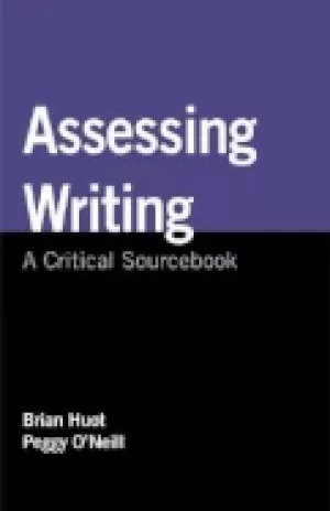 Image of assessing writing a critical sourcebook